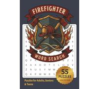 Firefighter Word Search Book: Word Searches about Firefighters, Fire Trucks & Fire Stations | 6x9 inches, 110 pages, 55 Puzzles | Gift for Vacations, Holidays and Relaxing Times