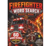 Firefighter Word Search Puzzle Book for Professionals: 60 Word Search Puzzles Covering Occupations - Hours of Fun and a Perfect Gift for Professionals