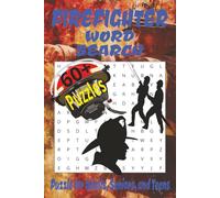 Firefighter Word Search Puzzle Book: Word Searches with Easy to Read Print About Firefighters, Rescue Responders, Emergency Equipment, and More | 6x9 ... Gift for Vacations, Holidays, and Leisure