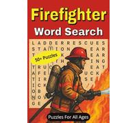 Firefighter Word Search Puzzle Book: Word Searches with Easy to Read Print About Firefighting | 6x9 inches, 110 pages | 50+ puzzles