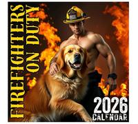 Firefighters Calendar 2026: Twelve Months of Courage, Humor, and Shirtless Charm, 8.5 x 8.5" Hero Edition
