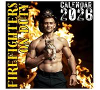 Firefighters Calendar 2026: Twelve Months of Passion, Laughter, and Unstoppable Energy, 8.5 x 8.5" Heroic Humor Edition