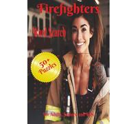 Firefighters Word Search Puzzle Book: Word Searches with Easy to Read Print about Firefighters, First Responders, Heroes, and More | 6x9 inches, 110 ... for Vacations, Holidays, and Free Times