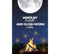 Fireflies Under the Southern Sky: Soft Cover Unlined Notebook - A Travel Journal and Sketchbook for Australia Road Trips, Nature Lovers & Dreamers (Visit Australia series)