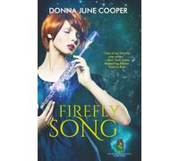 Firefly Song: Books of the Kindling - Book Three: 3