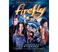 Firefly: Vol. 2: Official Companion: The Official Companion: v. 2 [Idioma Inglés]