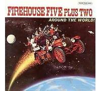 Firehouse - Around the World!