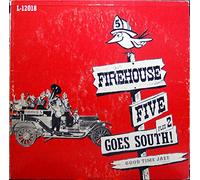 Firehouse Five Plus Two - Firehouse Five Plus Two Goes South!