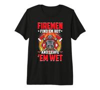 Fireman Find Em Hot Firefighter Funny Firefighters Lovers Camiseta Premium