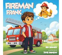 Fireman Frank: Learning Math To Save The Day