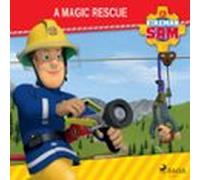 Fireman Sam - A Magic Rescue (audiolibro)