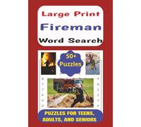 Fireman Word Search Book: Easy to Read Word Search Puzzle Book about Firemen, including Words, Terms, and Phrases | LARGE PRINT, 6x9 inches, 110 pages, 50+ Puzzles... Gift for Fireman Enthusiasts