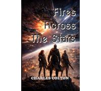 Fires Across The Stars