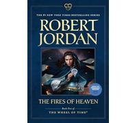 Fires of Heaven: Book Five of 'The Wheel of Time': 5