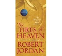 Fires of Heaven: Book Five of 'The Wheel of Time': 5