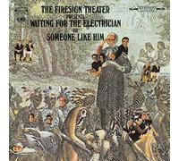 Firesign Theatre - Waiting for the Electrician Or Someone Like Him