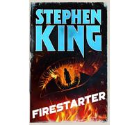 Firestarter: A chilling classic from the No. 1 bestseller