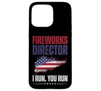 Fireworks Director I Run You Run Funny 4th of July Men Women Carcasa para iPhone 15 Pro Max