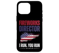Fireworks Director I Run You Run Funny 4th of July Men Women Carcasa para iPhone 16 Pro Max