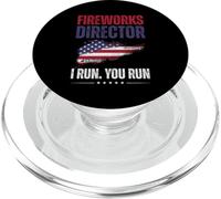 Fireworks Director I Run You Run Funny 4th of July Men Women PopSockets PopGrip para MagSafe