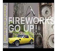 Fireworks Go Up! - You Are Welcome