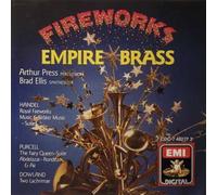Fireworks / Water Music Suites to Fireworks Empire Brass by Empire Brass (1988-08-02)