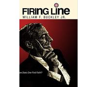 Firing Line with William F. Buckley Jr. "How Does One Find Faith?"