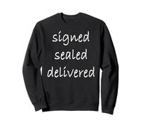 Firmado Sellado Entregado Sudadera