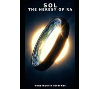 Firmament Book One Sol: The Heresy of Ra (the Firmament)