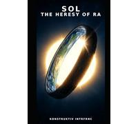 Firmament Book One Sol: The Heresy of Ra (the Firmament)