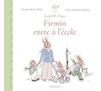Firmin entre à l'école (La famille lapin)