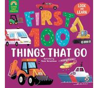 First 100 Things That Go (Clever Early Concepts)