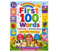 First 100 Words Coloring and Activity Book: A Fun Preschool Learning Workbook for Ages 3-5 with Coloring, Tracing, Vocabulary, Matching, and Early ... (Coloring & Learning Activities Series)