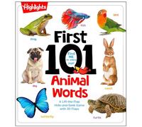 First 101 Animal Words: Baby Board Book, Learn to Talk with 101 Animal Words and Photos, My First Words Book with Lift-the-Flaps Game for Babies and Toddlers (Highlights First 101 Words)