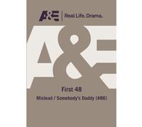 First 48: Mislead / Somebody's Daddy [USA] [DVD]