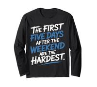 First 5 Days After Weekend Are Always Hardest - Manga Larga
