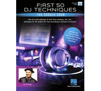 First 50 DJ Techniques: You Should Know (Hal Leonard)