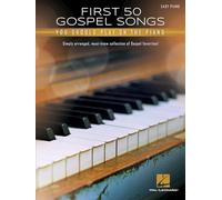 First 50 Gospel Songs You Should Play on Piano: Easy Piano