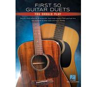 First 50 Guitar Duets: You Should Play