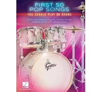 First 50 Pop Songs: You Should Play on Drums