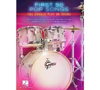First 50 Pop Songs: You Should Play on Drums