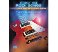First 50 Rock Songs: You Should Play on Electric Guitar