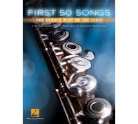 First 50 Songs: You Should Play on the Flute – Tapa blanda – Hal Leonard