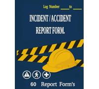 FIRST AID / ACCIDENT INVESTIGATION RECORD BOOK