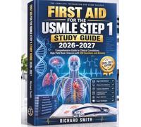 FIRST AID FOR THE USMLE STEP 1 STUDY GUIDE 2026-2027