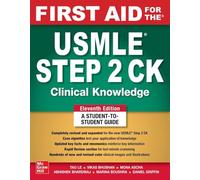 First Aid for the USMLE Step 2 CK – Undécima edición – McGraw-Hill Education