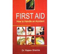 First Aid How to Handle an Accident