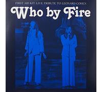 First Aid Kit - Who By Fire [Vinilo]