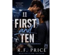 First and Ten: A Sports Romance: First Down - A Sporting Romance Series Book 1