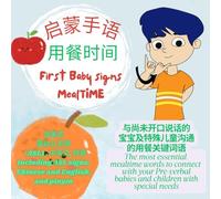 First Baby Signs - Mealtime: 启蒙手语 - 用餐时间